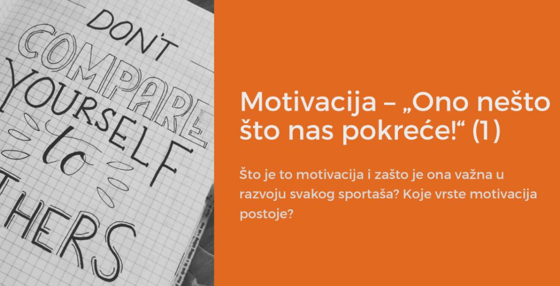 Motivacija –  Ono nešto što nas pokreće!