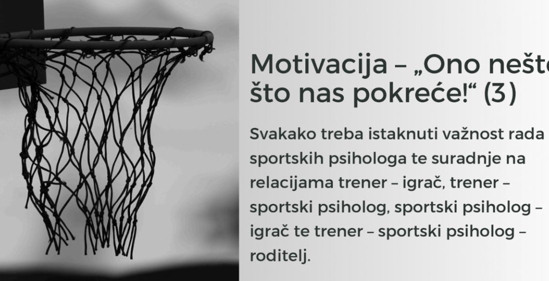 Motivacija - Ono nešto što nas pokreće (3): Važnost rada sportskih psihologa