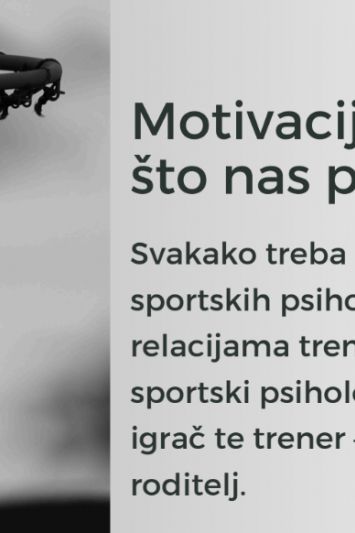 Motivacija - Ono nešto što nas pokreće (3): Važnost rada sportskih psihologa