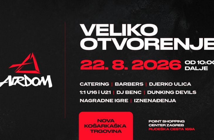 Airdom - nova trgovina posvećena košarci i sneakers kulturi otvara vrata u Zagrebu